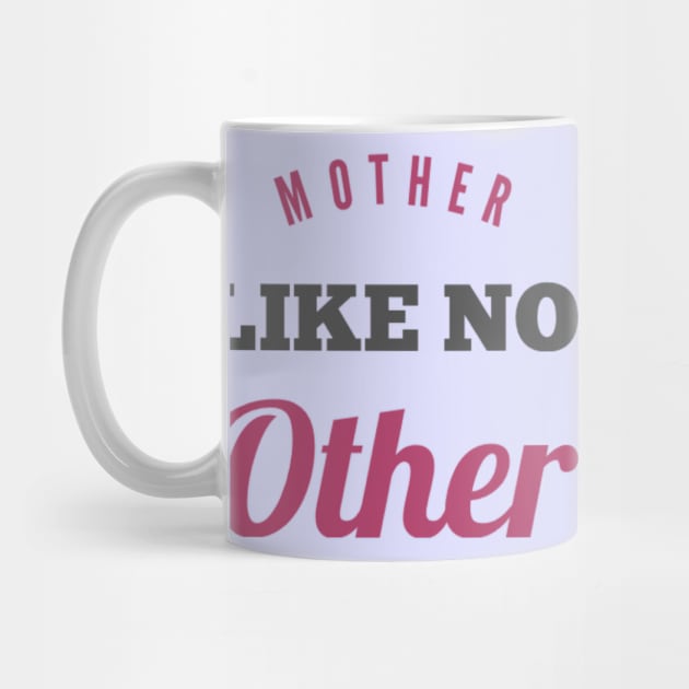 Mother like no other by BoogieCreates